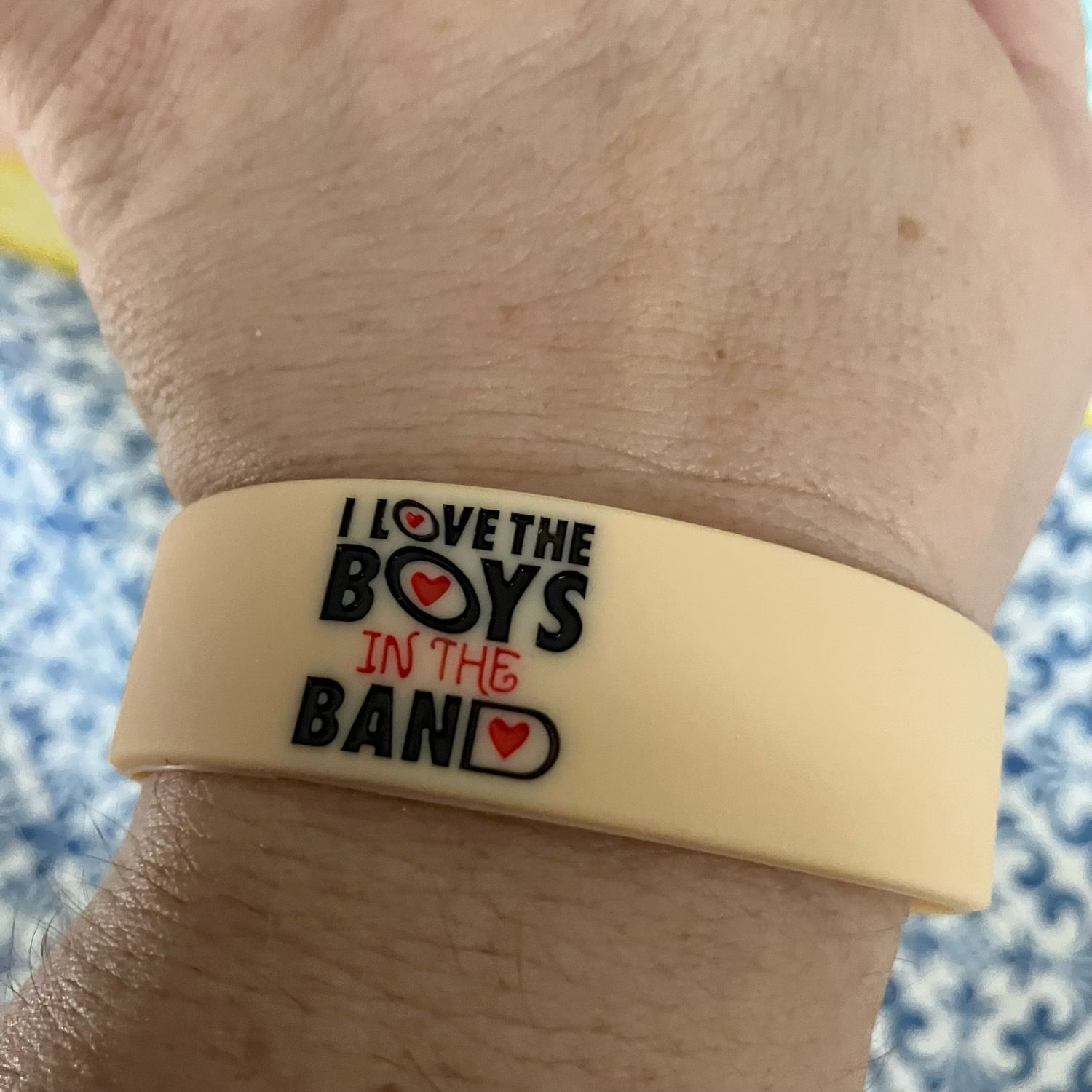 I LOVE THE BOYS IN THE BAND Wristbands
