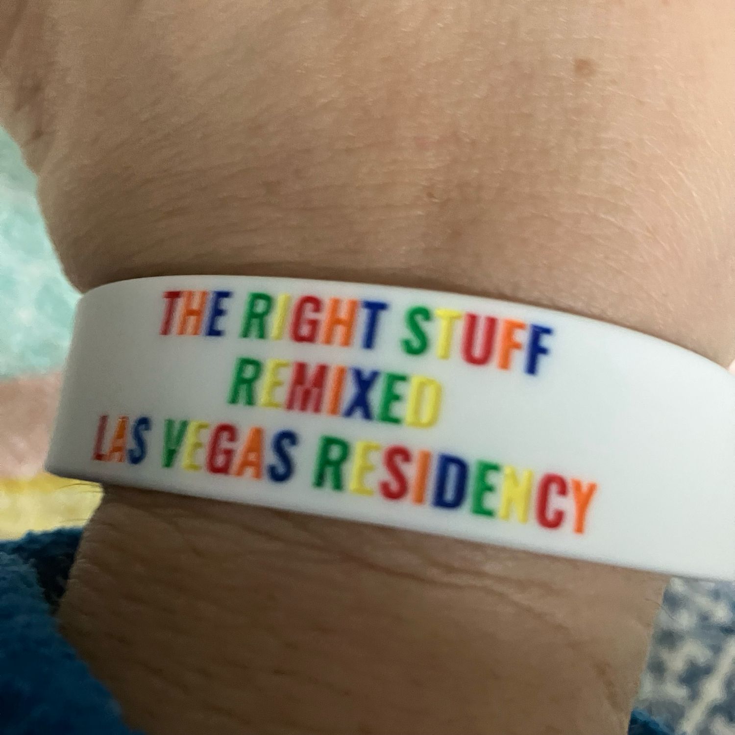 THE RIGHT STUFF REMIXED LAS VEGAS RESIDENCY Wristbands White Colour &amp; Red,Orange,Blue,Red,Green &amp; Yellow Text