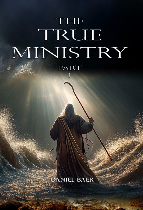 THE TRUE MINISTRY Part 1 (Hardcover Special Edition)