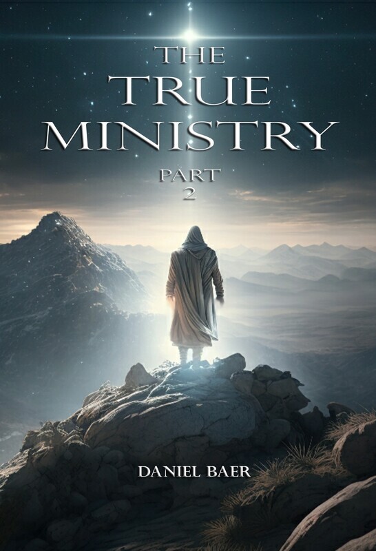 THE TRUE MINISTRY Part 2 (Hardcover Special Edition)