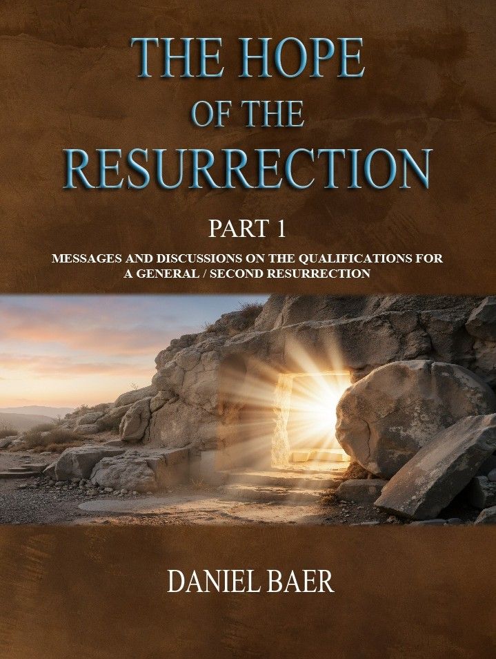 THE HOPE OF THE RESURRECTION Part 1 (PDF download)