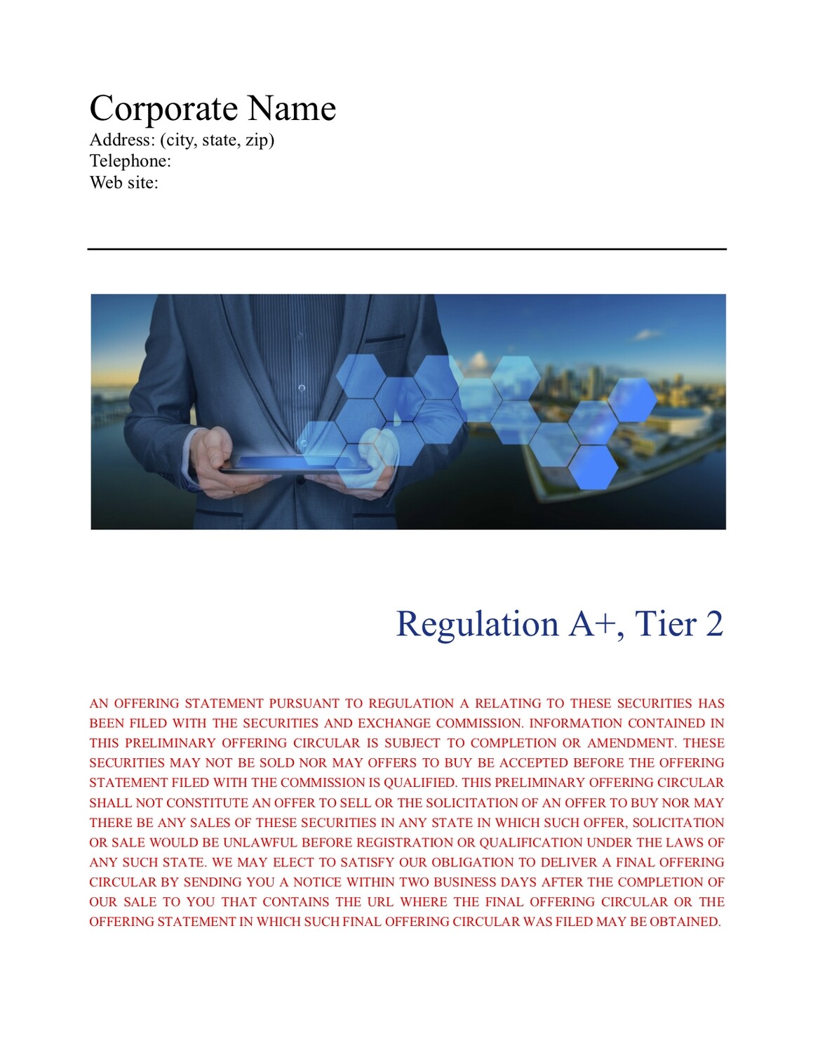 Corporate Form 1-A, Tier 2 Corporate Form 1-A, Tier 2