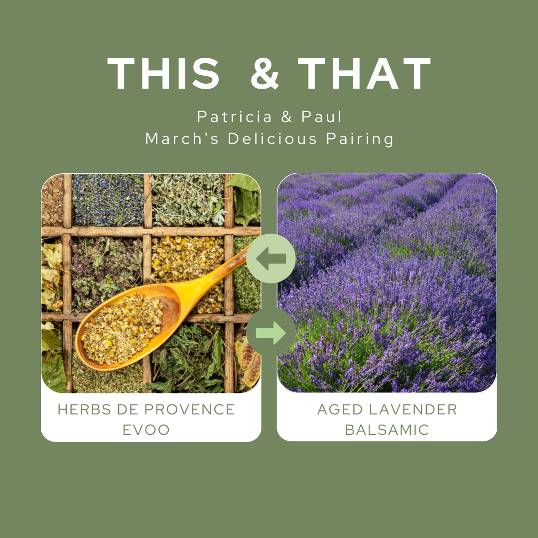 March Pairing-Herbs de Provence & Lavender