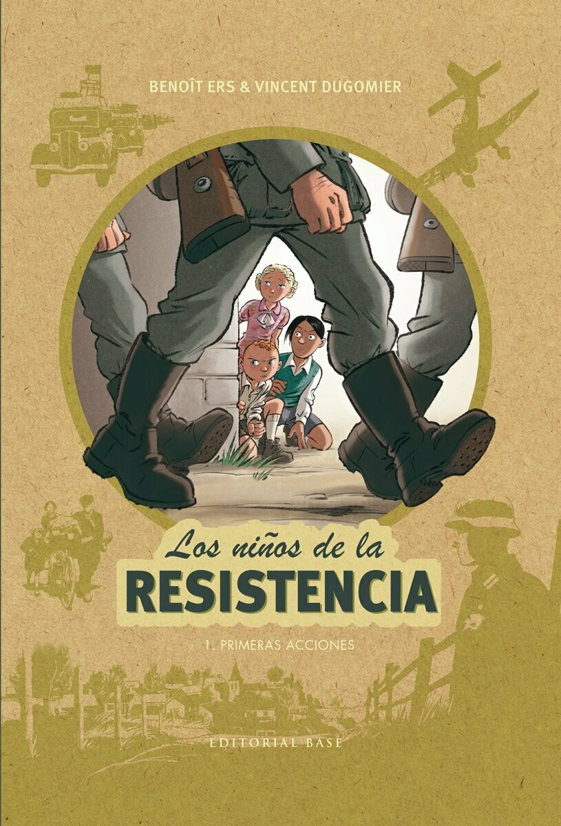Los niños de la resistencia. 1. Primeras Acciones