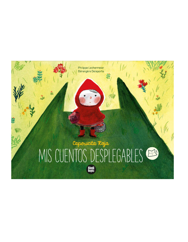 Caperucita Roja. Mis cuentos desplegables