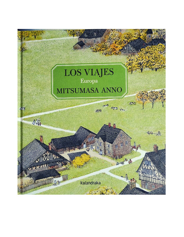 Los viajes Europa (de Mitsumasa Anno)