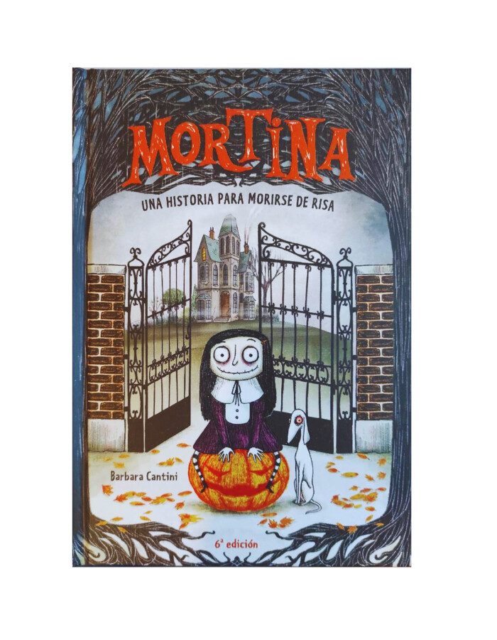 Mortina 1 - Una historia para morirse de risa