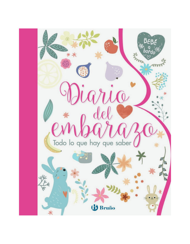 Diario del embarazo. Todo lo que hay que saber.
