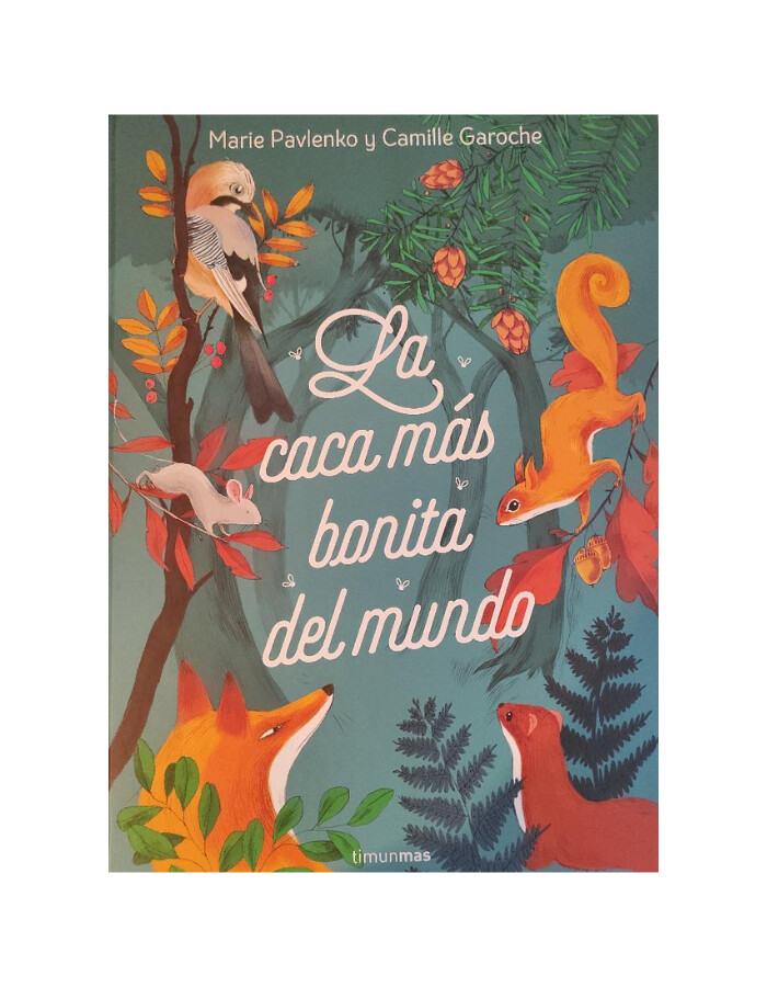 La caca más bonita del mundo