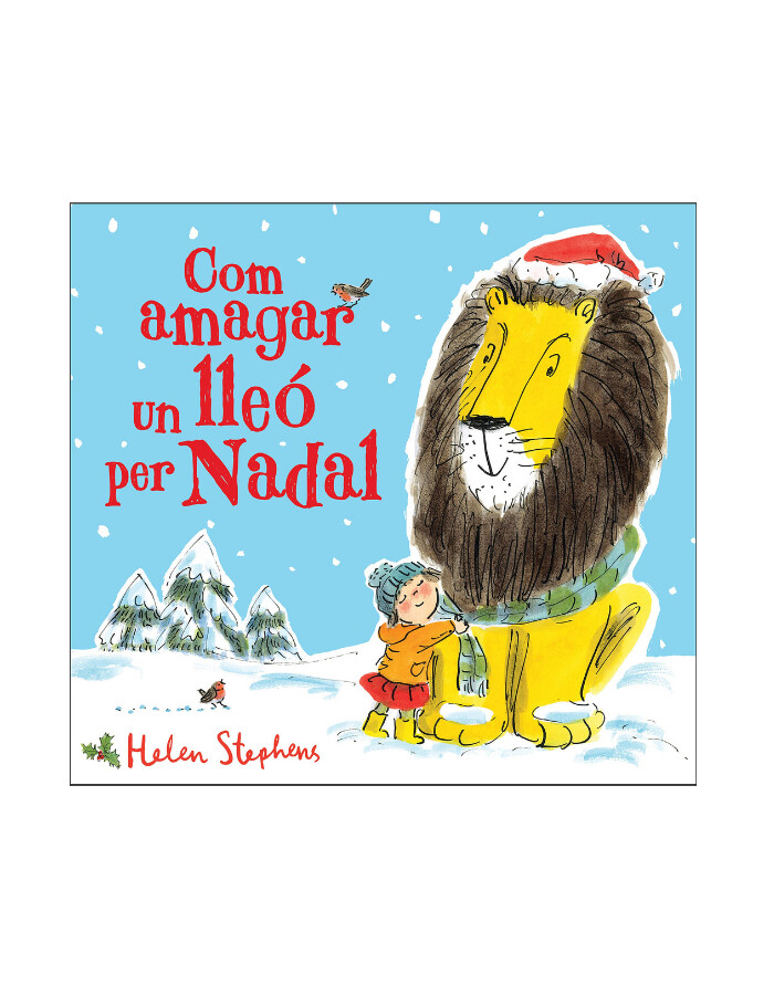 Com amagar un lleó per Nadal