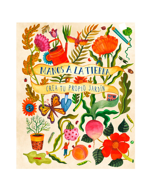 Manos a la tierra. Crea tu propio jardín