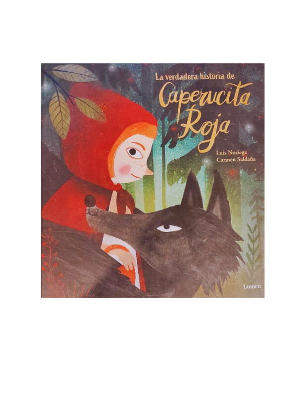 La verdadera historia de Caperucita Roja