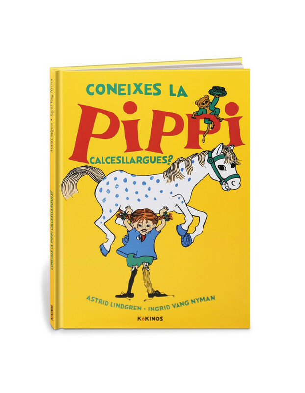 Coneixes  la Pippi Calcesllargues?