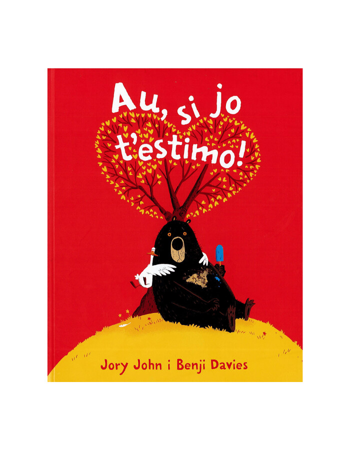 Au, si jo t'estimo!