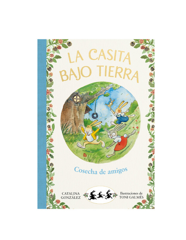 La casita bajo tierra 1 - Cosecha de amigos