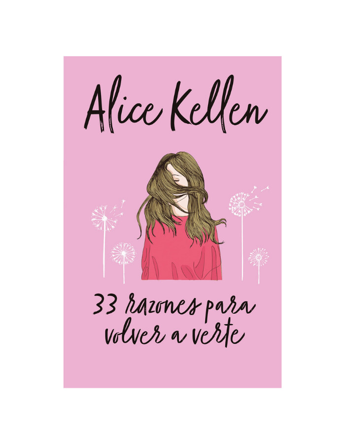 33 razones para volver a verte (1ª Entrega de Volver a ti)