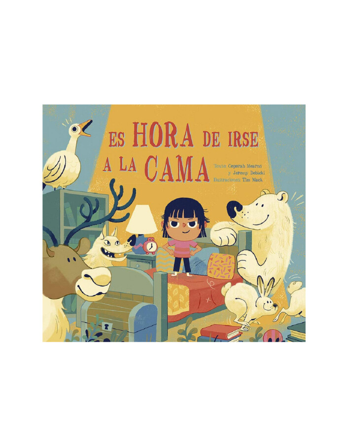 Es hora de irse a la cama