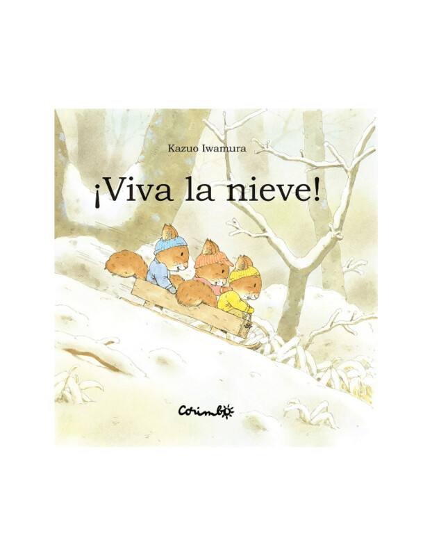¡Viva la nieve!