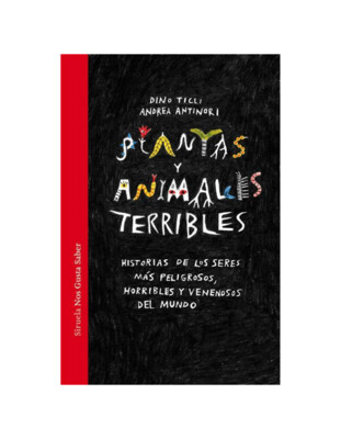 Plantas y animales terribles