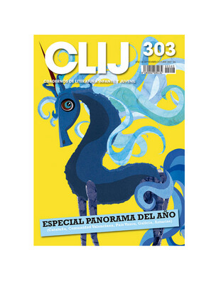 CLIJ 303 Septiembre – Octubre 2021
Revista bimestral especializada en Literatura Infantil y Juvenil.
