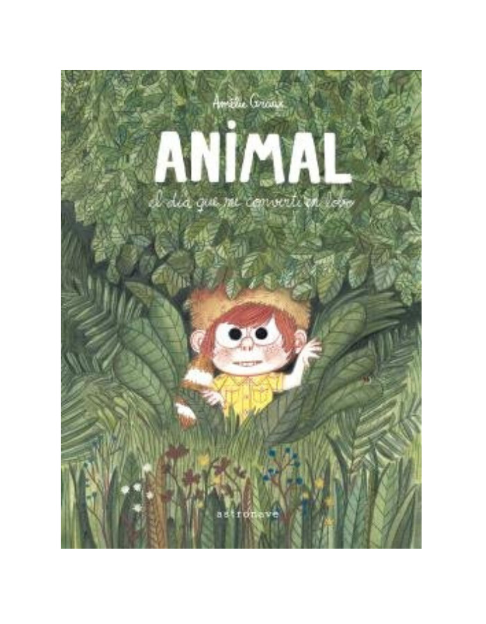 Animal, el día que me convertí en lobo