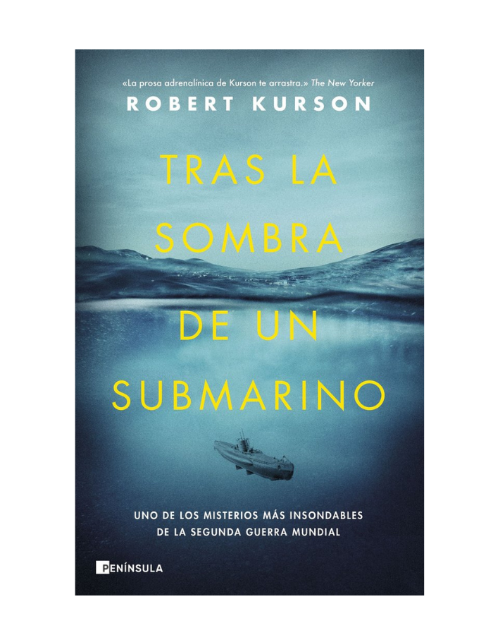 TRAS LA SOMBRA DE UN SUBMARINO
Uno de los misterios mas insondables de la Segunda Guerra Mundial