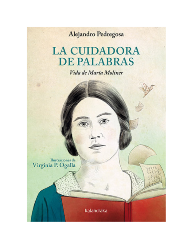 LA CUIDADORA DE PALABRAS
VIDA DE MARIA MOLINER