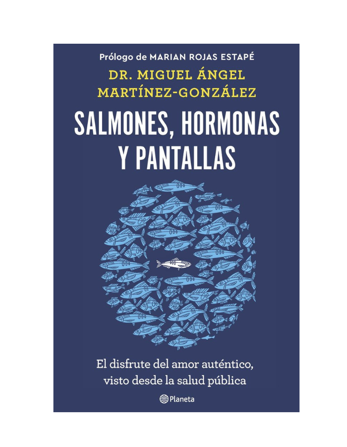 SALMONES HORMONAS Y PANTALLAS
El disfrute del amor autentico, visto desde la salud publica