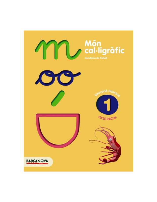 (CAT).(11).MON CAL·LIGRAFIC 1.(PRIM.CICLE INICIAL) (PREU REDUÏT)