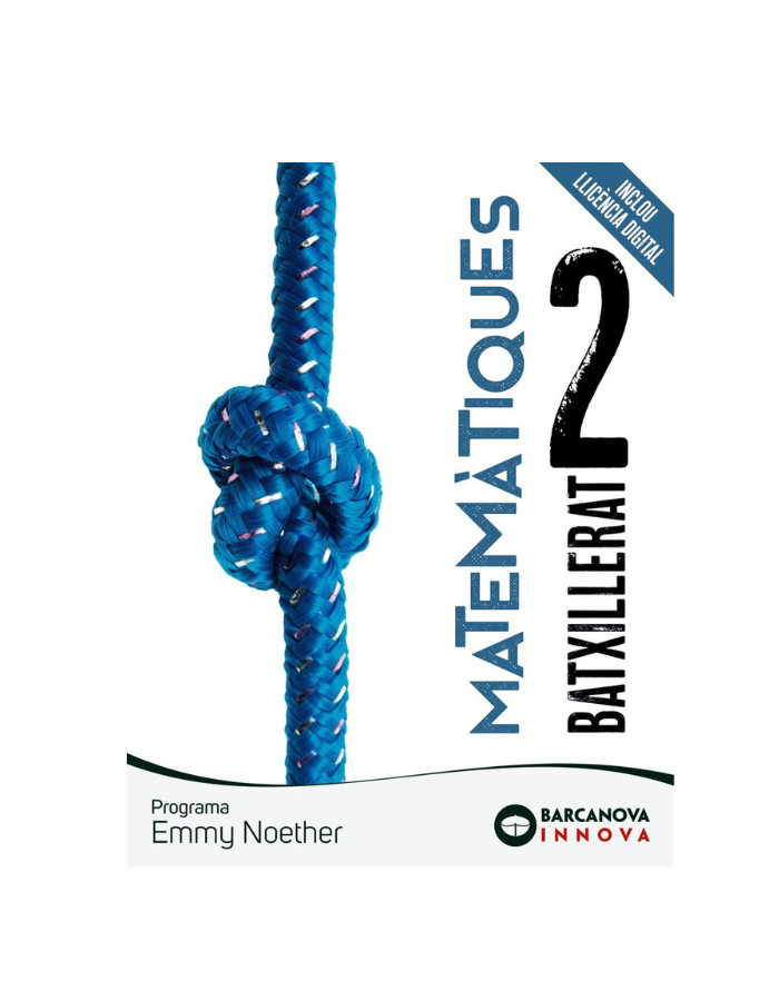 EMMY NOETHER 2 BATXILLERAT MATEMATIQUES (5% DTE.)