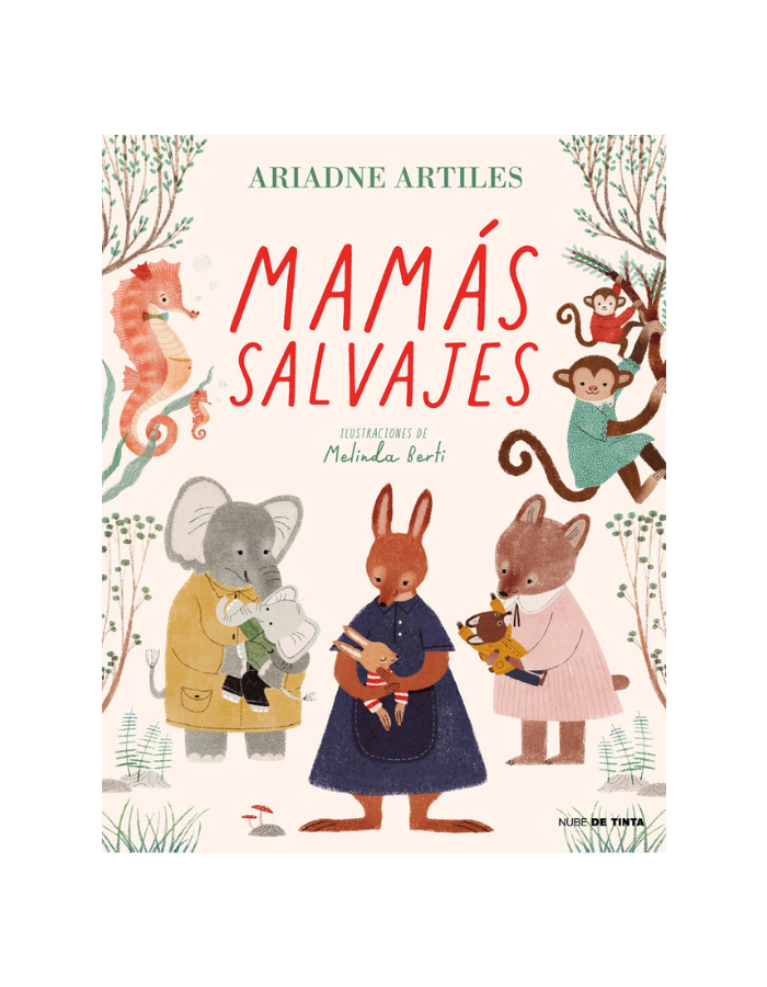 MAMAS SALVAJES