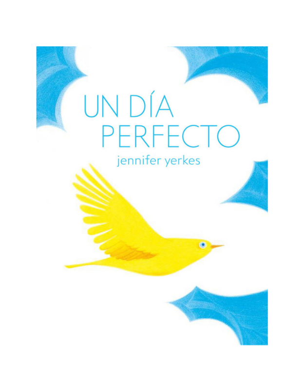 UN DÍA PERFECTO