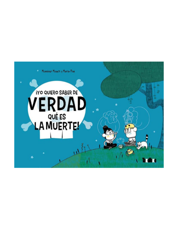 YO QUIERO SABER DE VERDAD LO QUE ES LA MUERTE