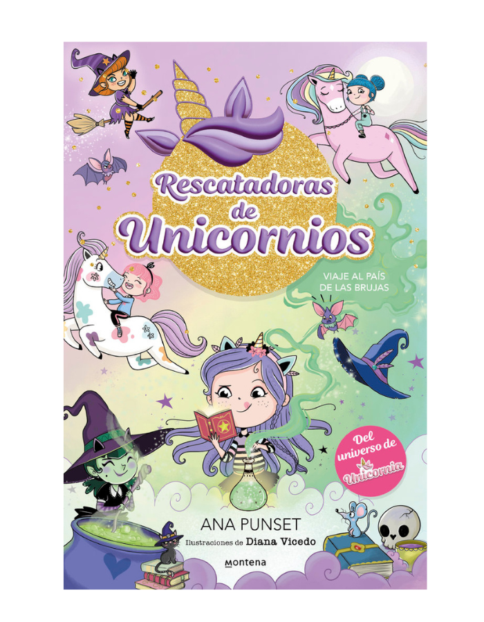 RESCATADORAS DE UNICORNIOS 3 VIAJE AL PAIS DE LAS BRUJAS
Del universo de Unicornia