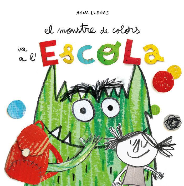 EL MONSTRE DE COLORS VA A LESCOLA (CATALÀ)