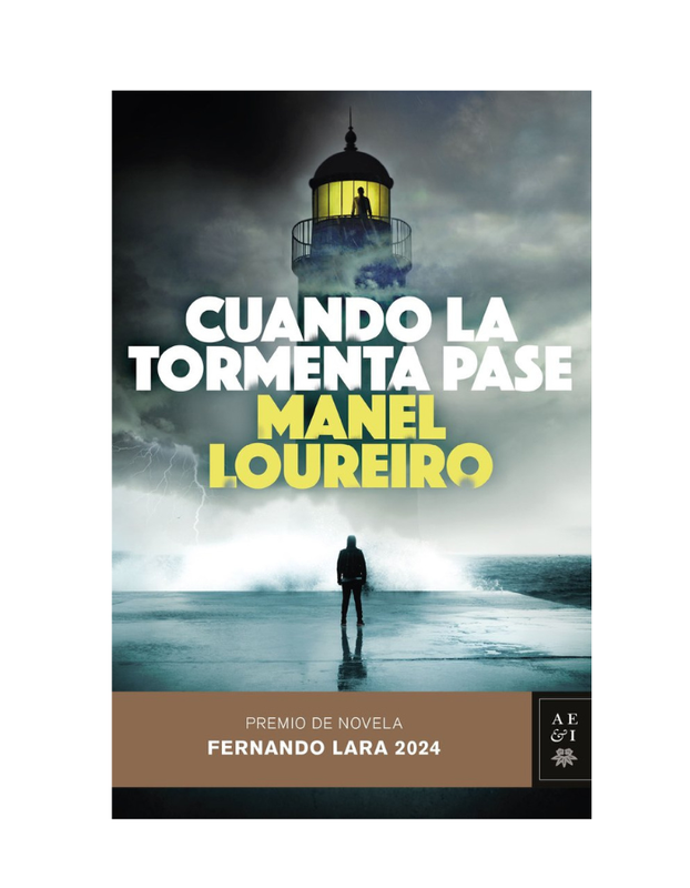 CUANDO LA TORMENTA PASE PREMIO FERNANDO LARA 2024 Premio de Novela Fernando Lara 2024