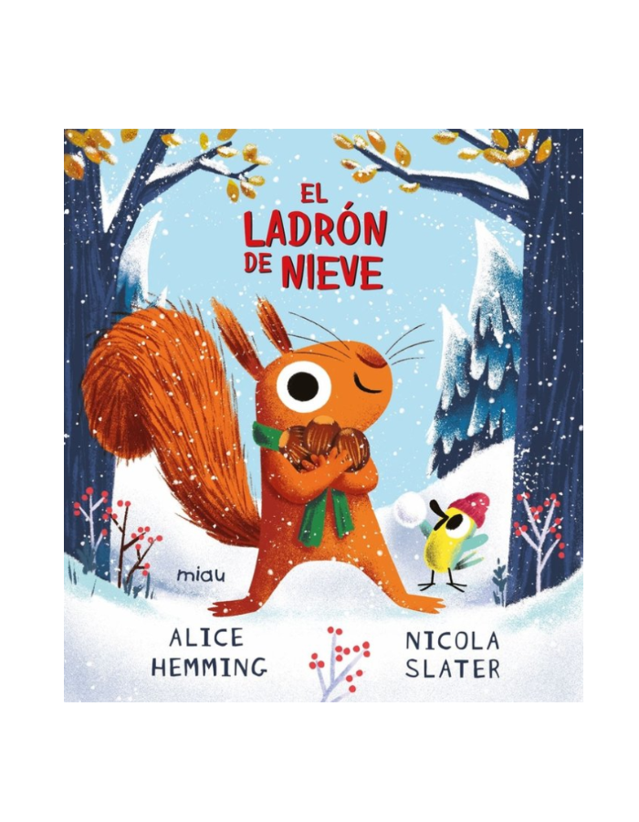 EL LADRÓN DE NIEVE