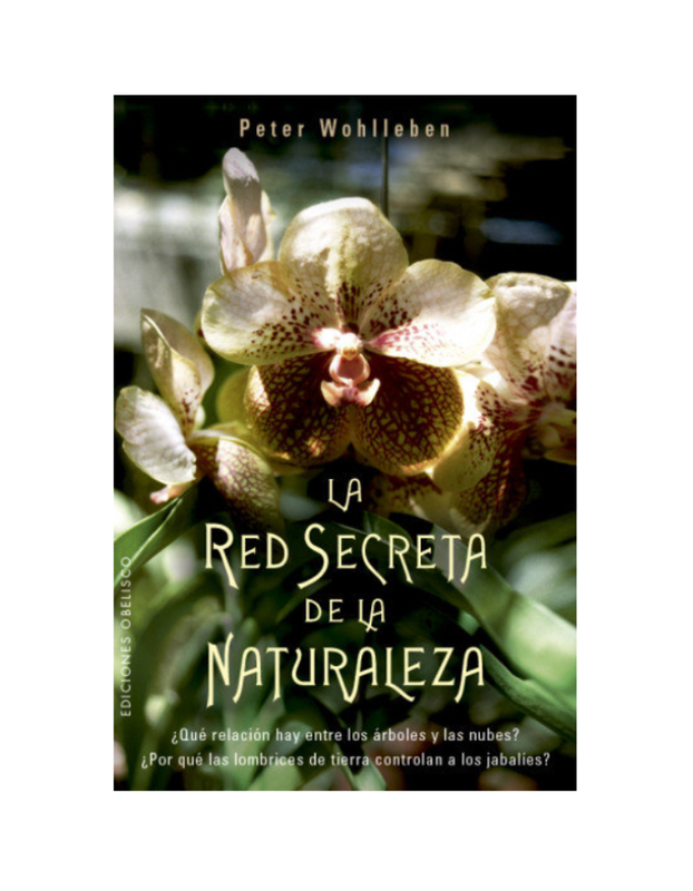 LA RED SECRETA DE LA NATURALEZA
