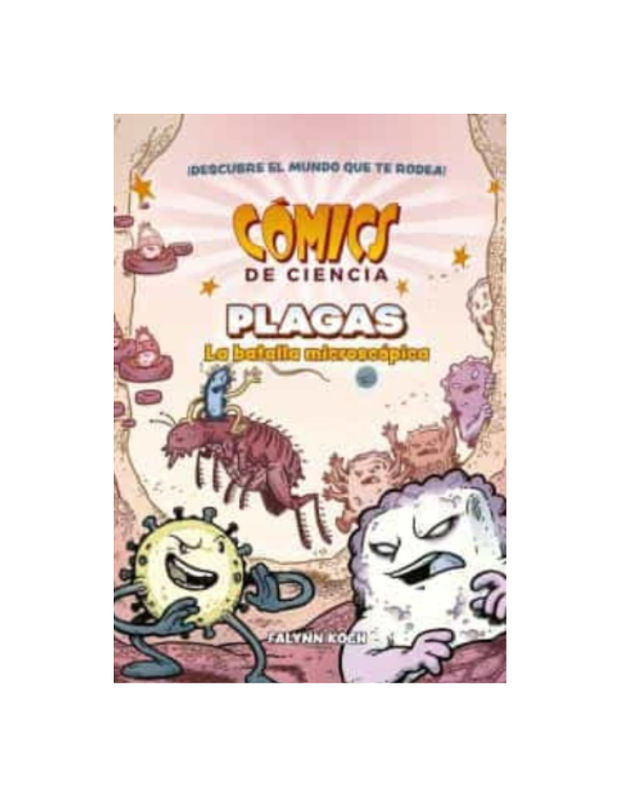 CÓMICS DE CIENCIA PLAGAS LA BATALLA MICROSCOPICA