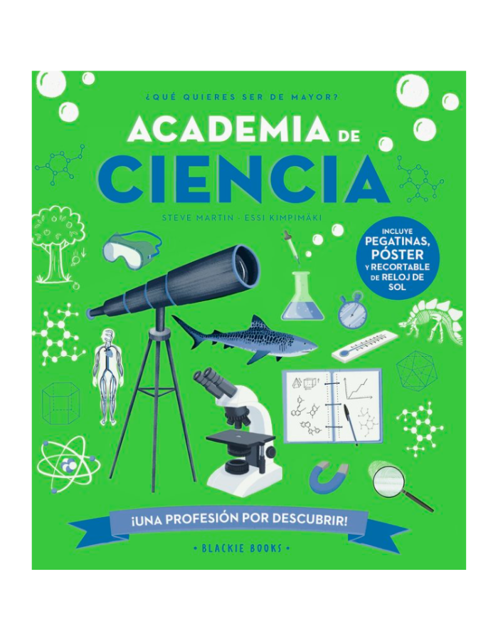 ACADEMIA DE CIENCIA Incluye pegatinas, póster y recortable de reloj de sol.