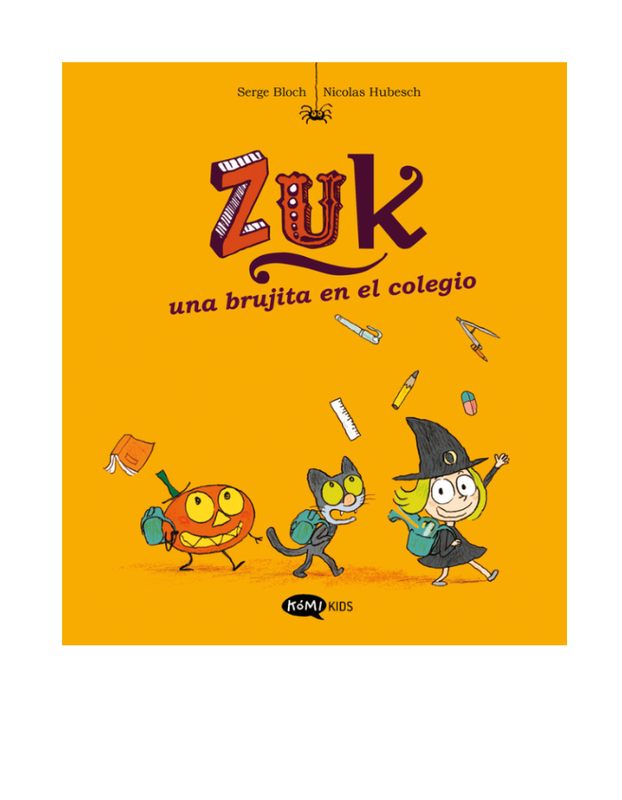 ZUK 2 UNA BRUJITA EN EL COLEGIO