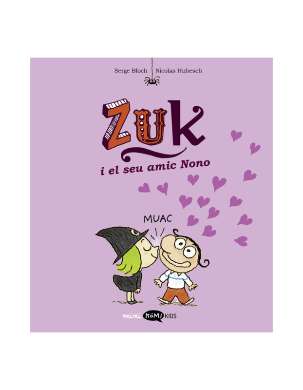 ZUK 4 ZUK I EL SEU AMIC NONO