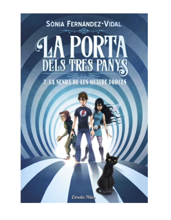 PORTA DELS TRES PANYS 2 LA SENDA DE LES QUATRE FORCES