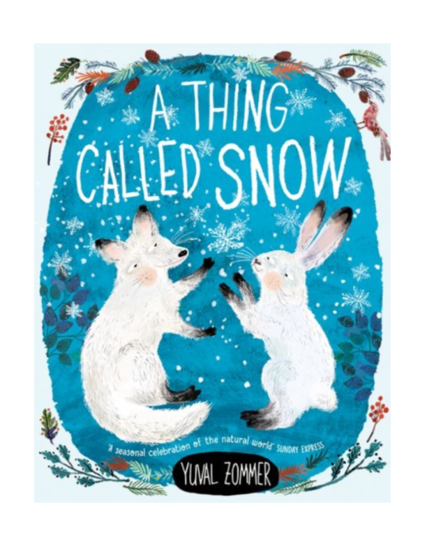 A THING CALLED SNOW