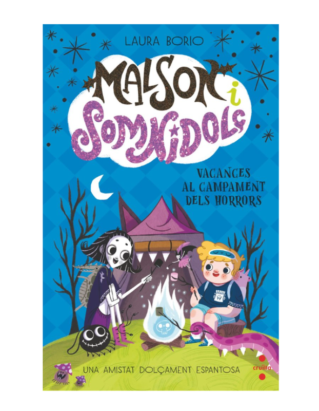 MALSON I SOMNIDOLÇ 3 VACANCES AL CAMPAMENT DELS HORRORS