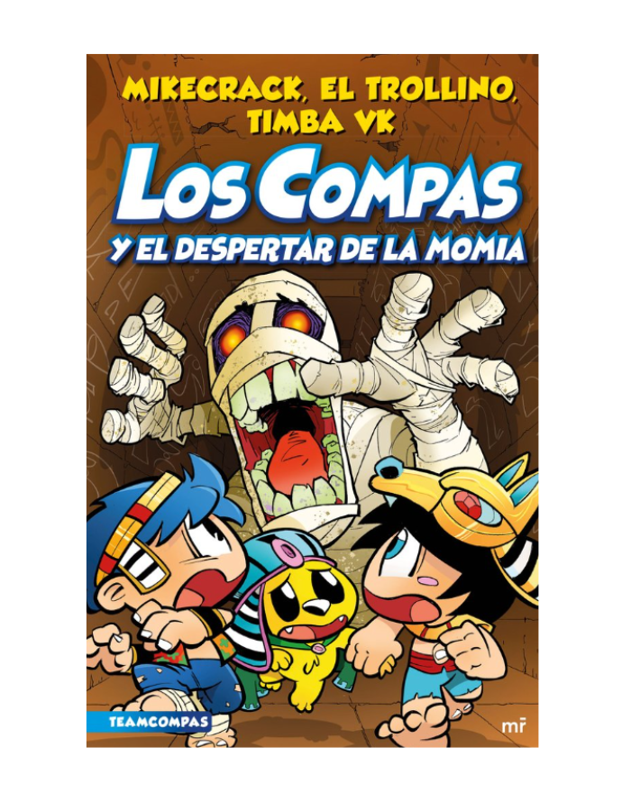 LOS COMPAS 9 LOS COMPAS Y EL DESPERTAR DE LA MOMIA