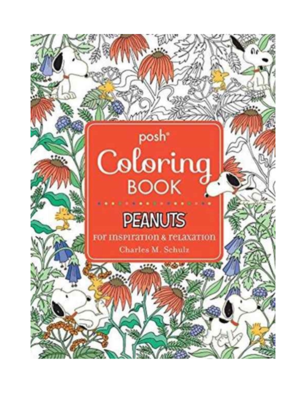 POSH ADULT COLORING BOOK: PEANUTS FOR INSPIRATION & RELAXATI