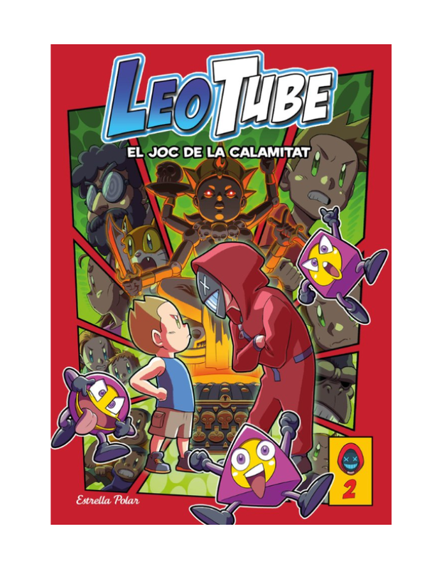 LEOTUBE 2 LEOTUBE I EL JOC DE LA CALAMITAT