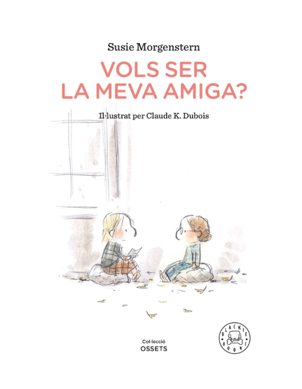 VOLS SER LA MEVA AMIGA
