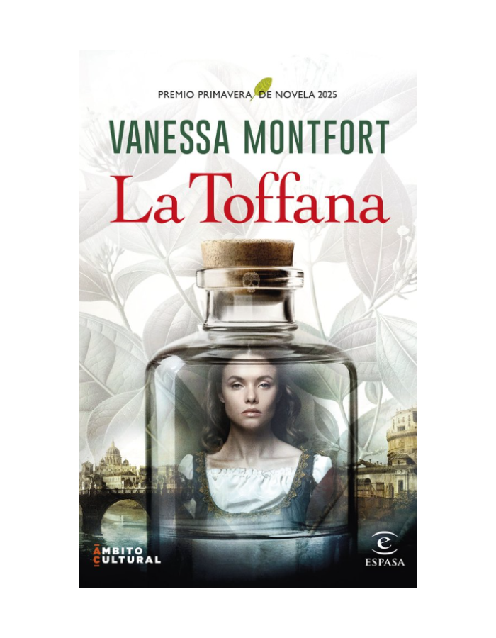 LA TOFFANA PREMIO PRIMAVERA DE NOVELA 2025 Premio Primavera de Novela 2025 (Novedad 9/4/25)